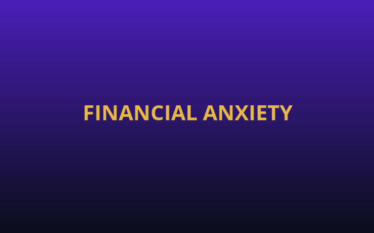 Financial Anxiety Is Exhausting