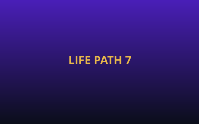 Life Path 7 Meaning: The Seeker’s Complete Guide