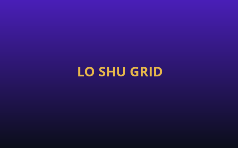 What Is the Lo Shu Grid?