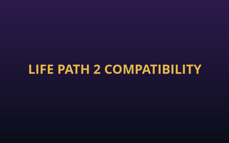 Who Should Life Path 2 Marry? Compatibility Guide